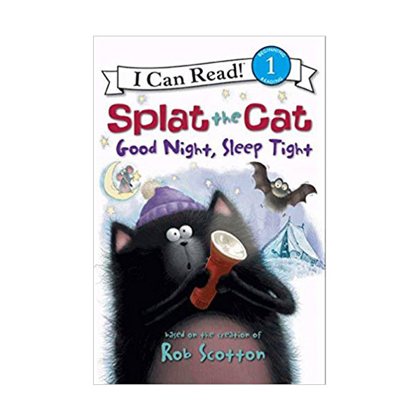 I Can Read 1 : Splat the Cat : Good Night, Sleep Tight