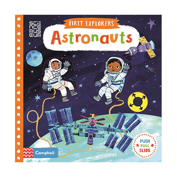 First Explorers : Astronauts