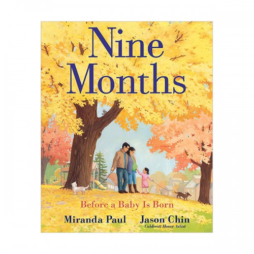 Nine Months : Before a Baby Is Born
