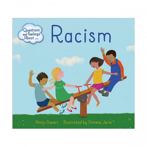 Questions and Feelings About : Racism