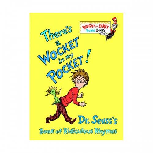 Bright & Early : There's a Wocket in My Pocket!