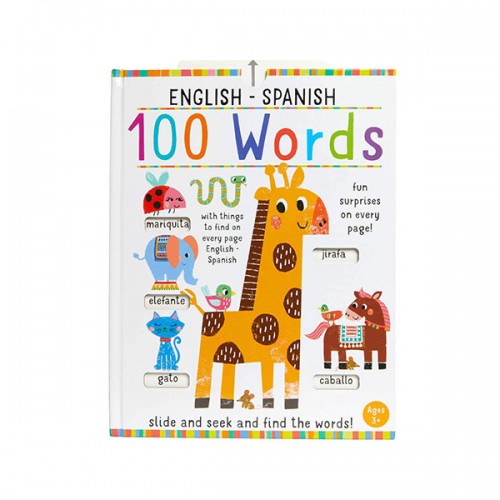 Slide and Seek : 100 Words English-Spanish