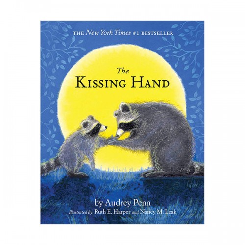 The Kissing Hand Series : The Kissing Hand