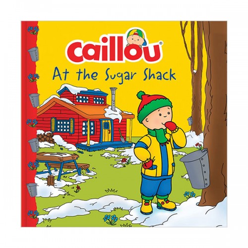 Caillou at the Sugar Shack