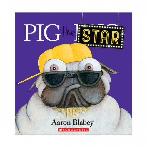 Pig the Pug : Pig the Star (Paperback & CD)(QR음원)