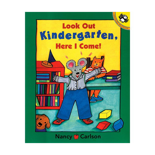 Look Out Kindergarten, Here I Come