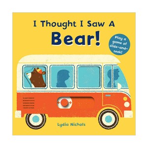 I Thought I Saw a Bear! (Board book, 미국판)