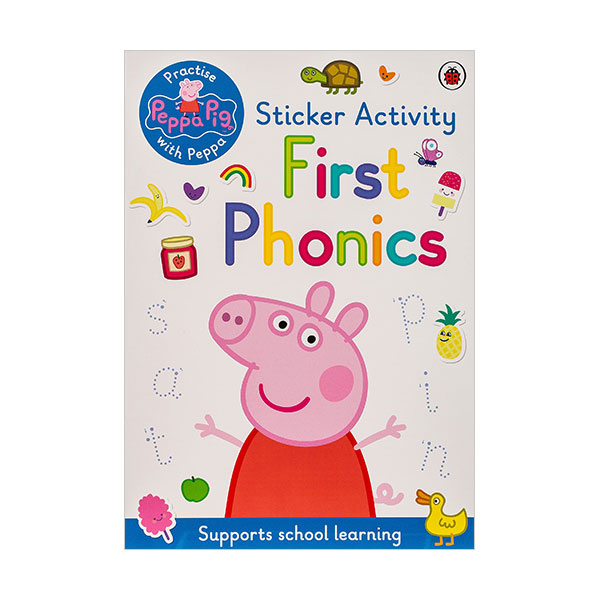 Peppa Pig : Practise with Peppa : First Phonics 