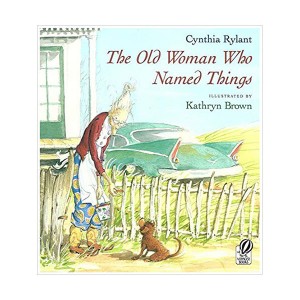 The Old Woman Who Named Things