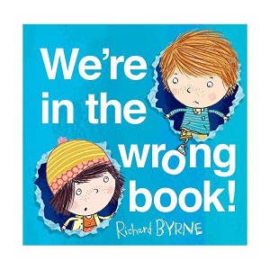Ben & Bella : We're in the Wrong Book!