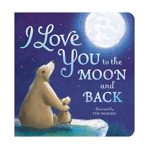 I Love You to the Moon and Back