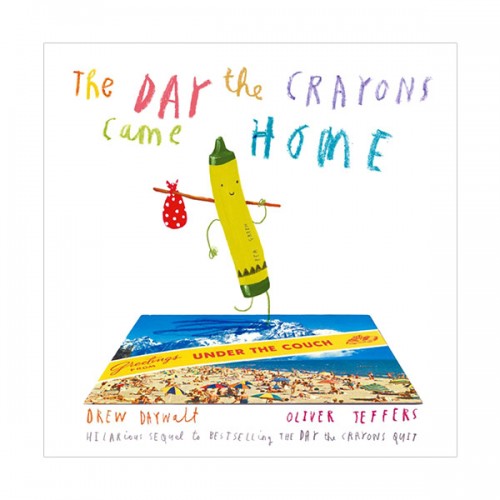 The Day the Crayons Came Home (Paperback, )