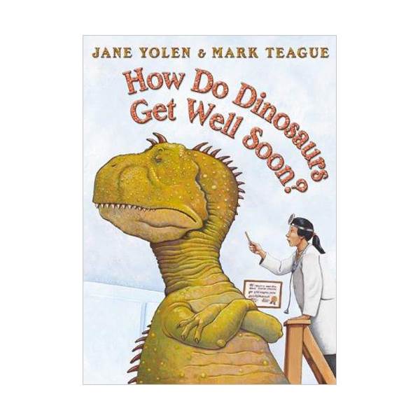 How Do Dinosaurs Get Well Soon? (Paperback)