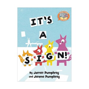 Elephant & Piggie Like Reading! : It's a Sign!