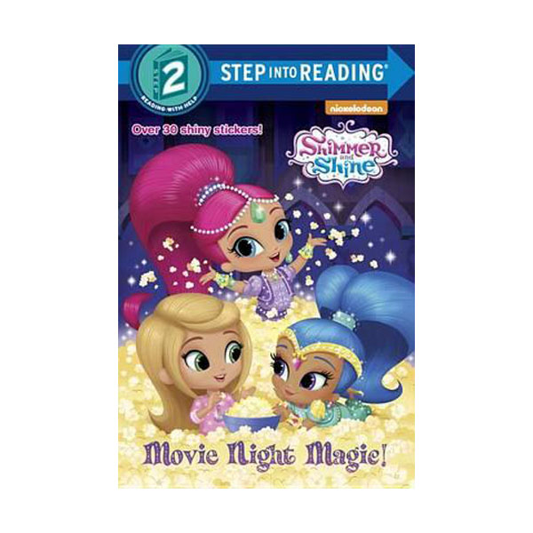 Step Into Reading 2 : Shimmer and Shine : Movie Night Magic  (Paperback) 