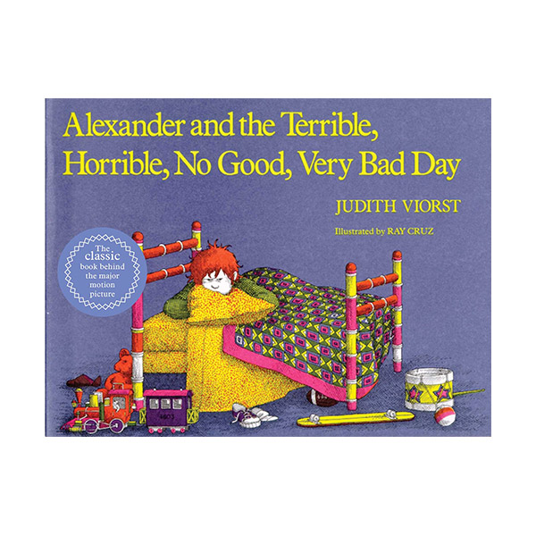 Alexander and the Terrible, Horrible, No Good, Very Bad Day (Paperback)