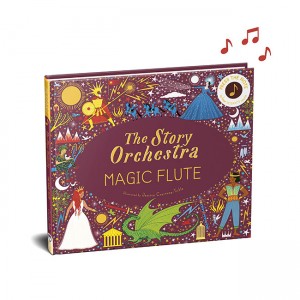 The Story Orchestra : The Magic Flute (Hardcover, UK)