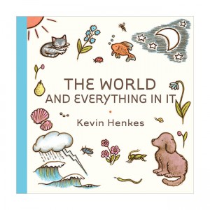 The World and Everything in It (Hardcover)