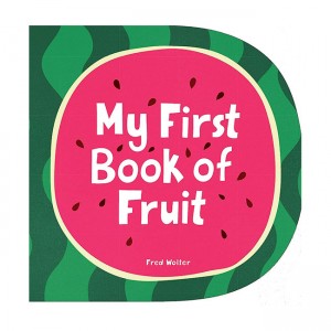 My First Book of Fruit (Board book)