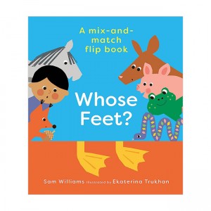 Whose Feet? (Mix-and-match Flip Books) (Hardcover)