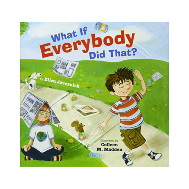 What If Everybody Did That?