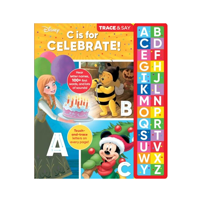Disney: C Is for Celebrate! Trace & Say Sound Book (Paperback, ̱)