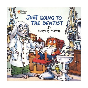 Little Critter : Just Going to the Dentist