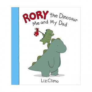Rory the Dinosaur: Me and My Dad (Paperback, ̱)