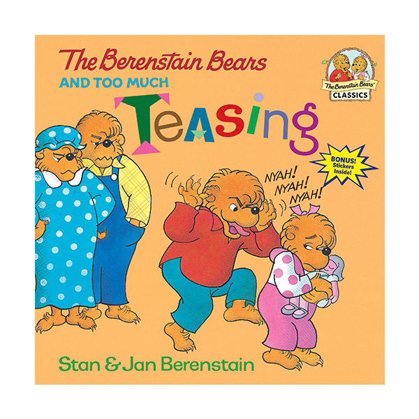 The Berenstain Bears and Too Much Teasing