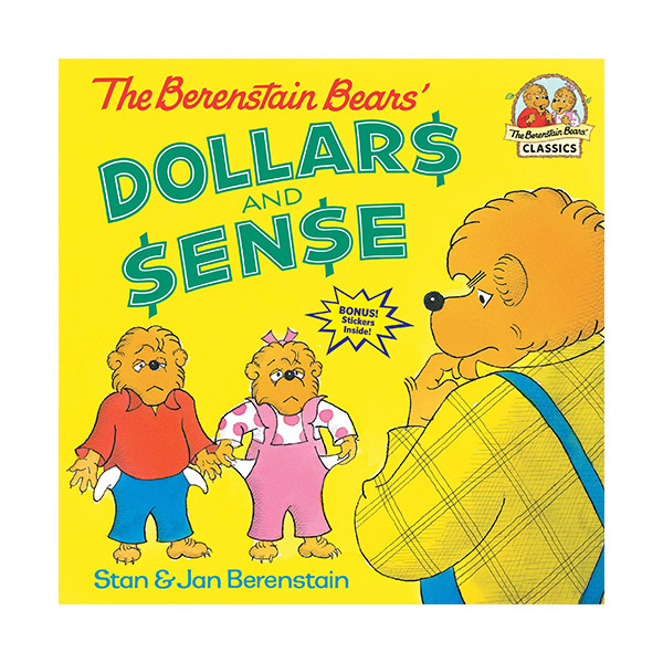 The Berenstain Bears' Dollars and Sense