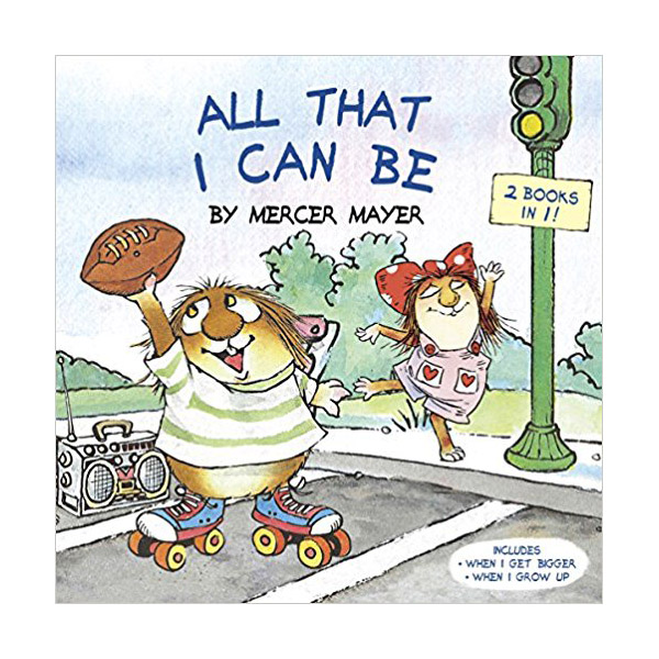 Little Critter : All That I Can Be