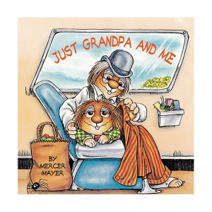 Little Critter : Just Grandpa and Me