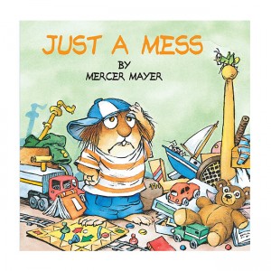 Little Critter : Just a Mess
