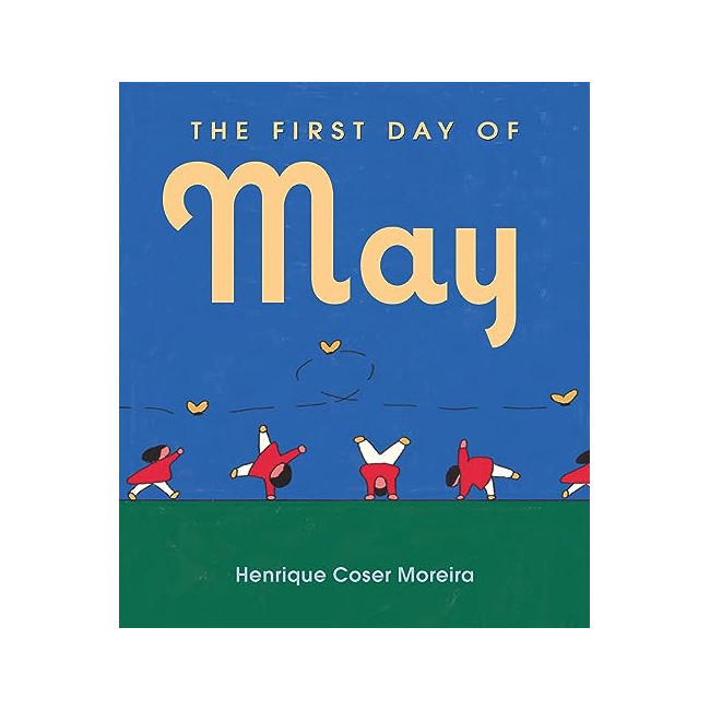 The First Day of May