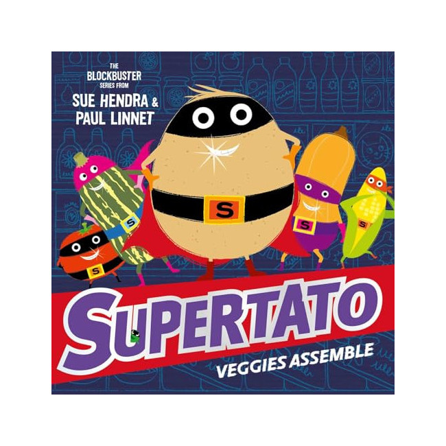Supertato : Veggies Assemble