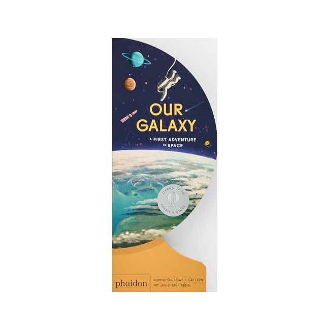 Our World Collection : Our Galaxy: A First Adventure in Space