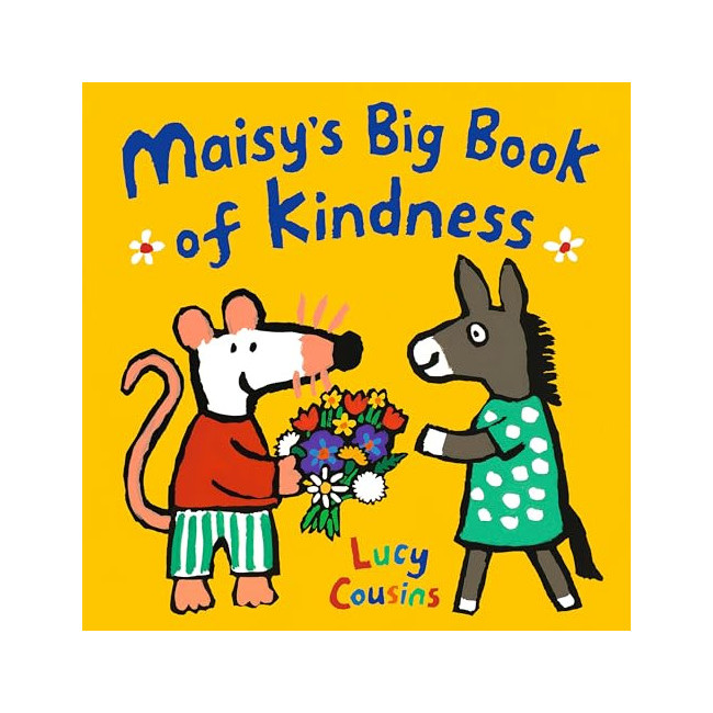 Maisy's Big Book of Kindness