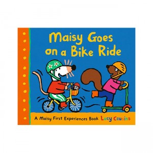 A Maisy First Experiences Book : Maisy Goes on a Bike Ride