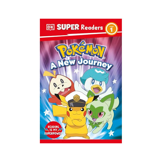 DK Super Readers 1 : Pokemon A New Journey