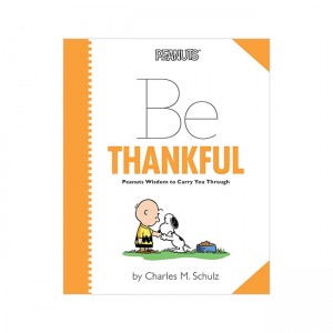 Peanuts: Be Thankful