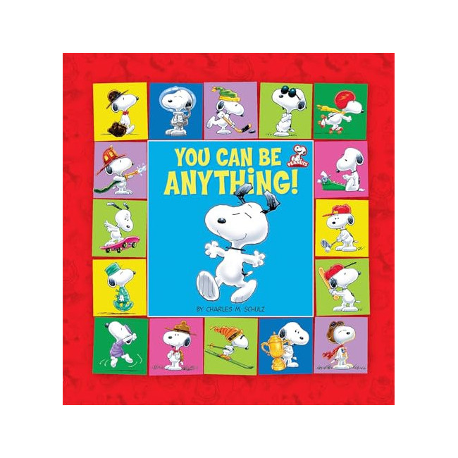 You Can Be Anything!