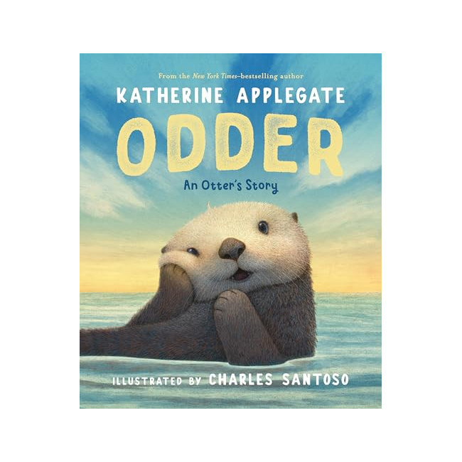 Odder: An Otter's Story (Picture Book)