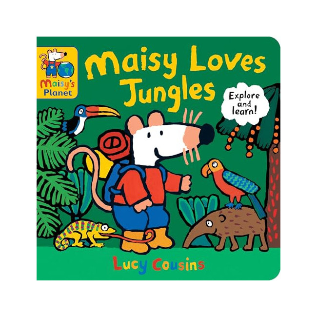 Maisy Loves Jungles: A Maisy's Planet Book