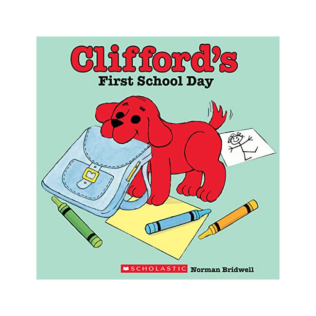 Clifford's First School Day