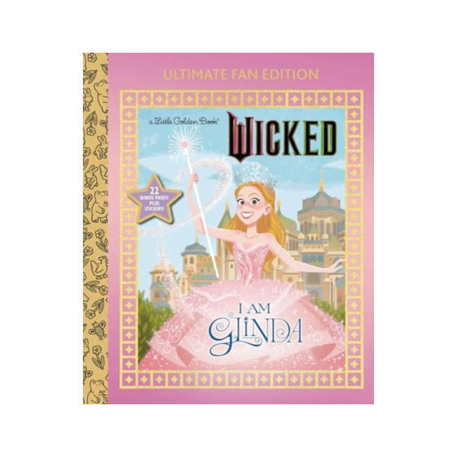 Little Golden Book : I Am Glinda: Ultimate Fan Edition