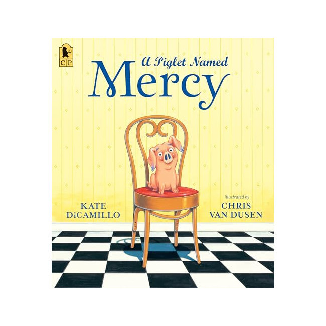 Mercy Watson : A Piglet Named Mercy