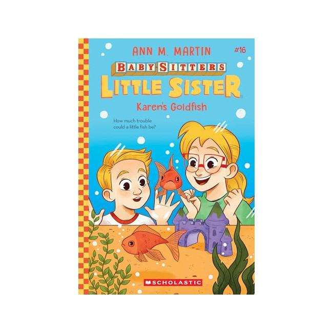 Baby-Sitters Little Sister #16 : Karen's Goldfish