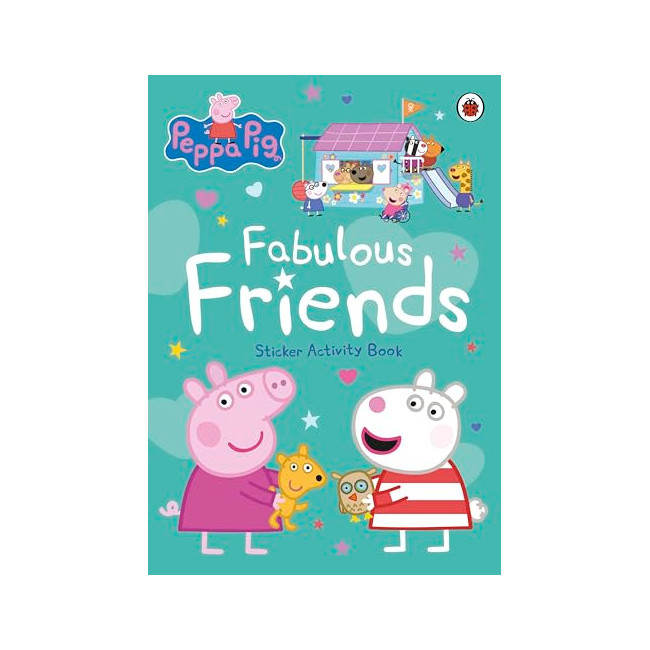 Peppa Pig: Fabulous Friends: Sticker Activity Book
