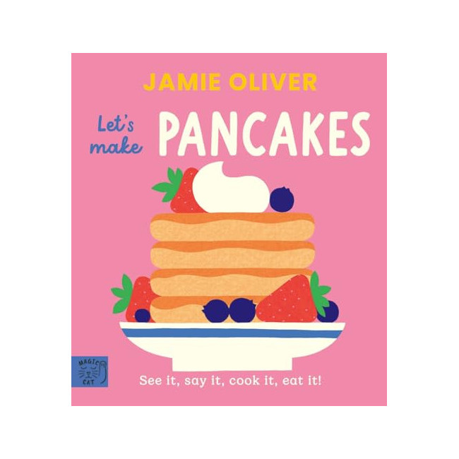 Jamie Oliver: Let's Make Pancakes