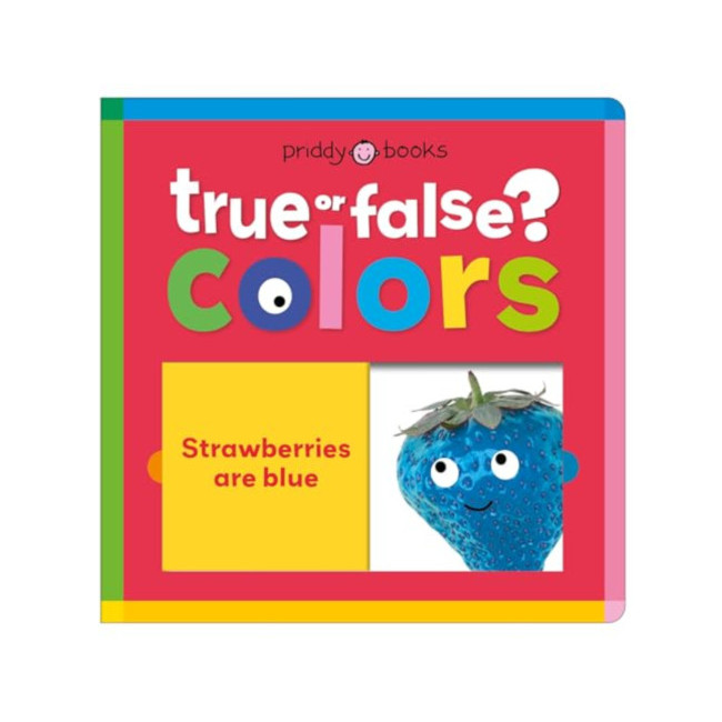 Colors (True or False?): Fun First Learning Through Silly Trivia!